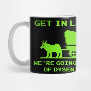 Dysentery Mug
